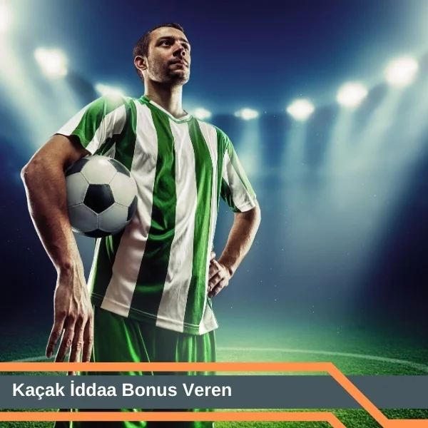 Kaçak iddaa Bonus Veren