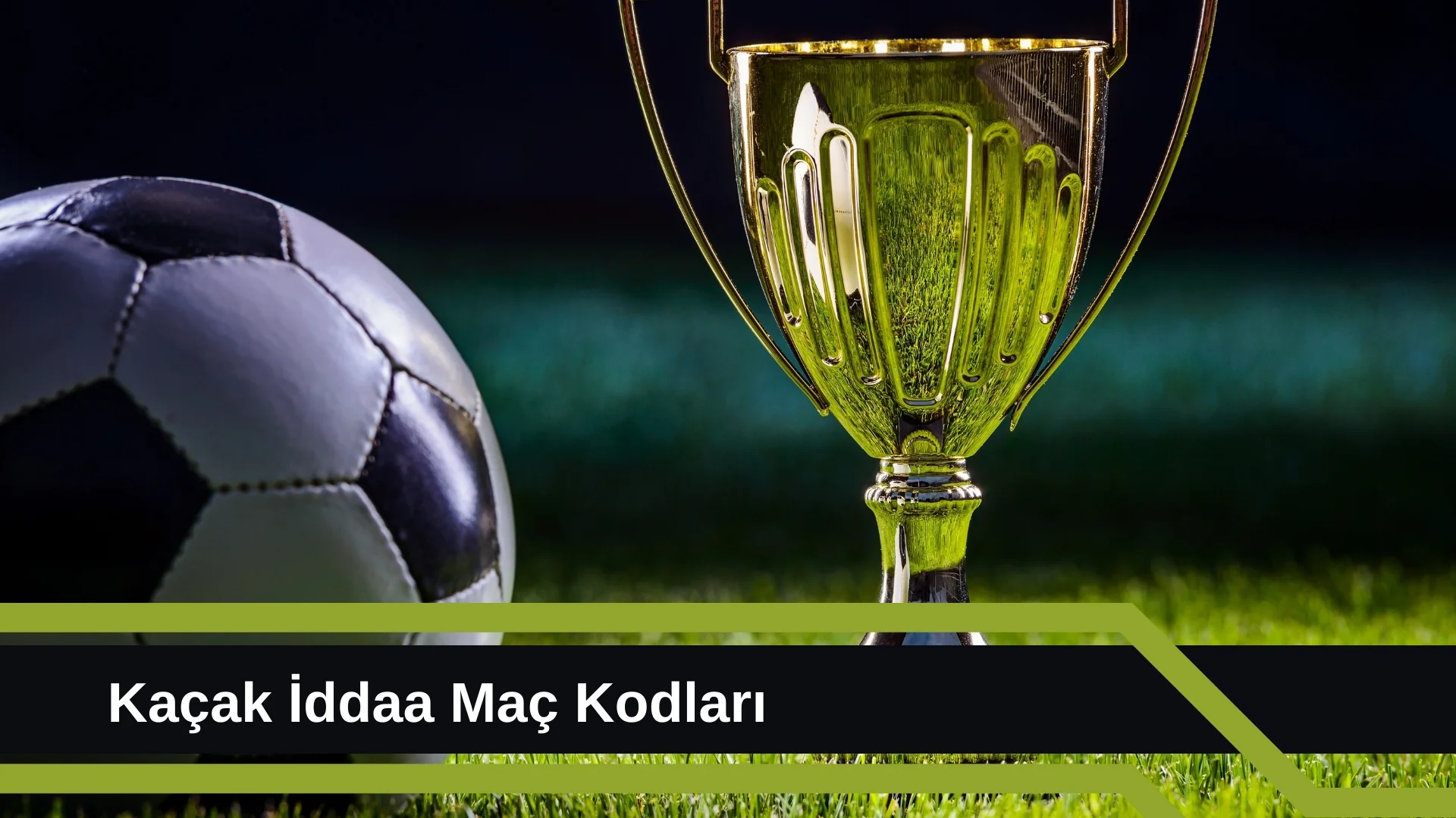 Kaçak iddaa Maç Kodları