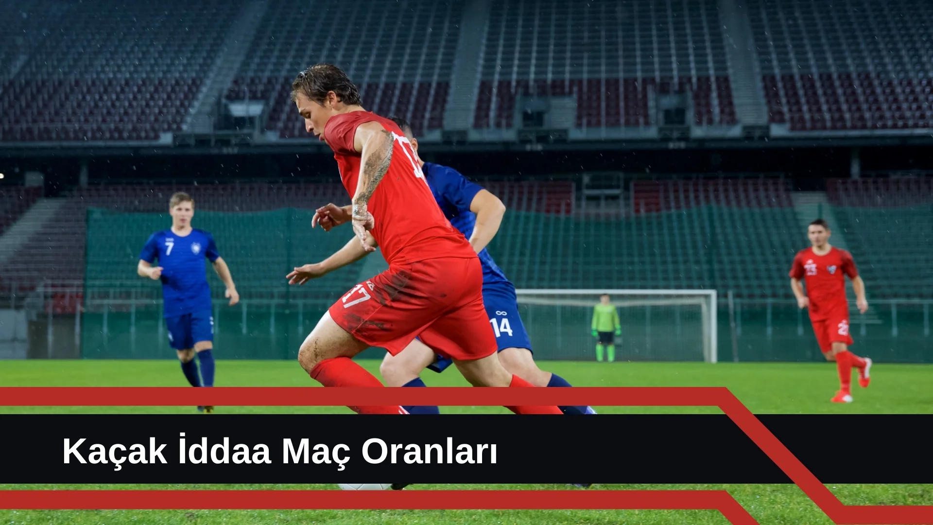Kaçak iddaa Maç Oranları