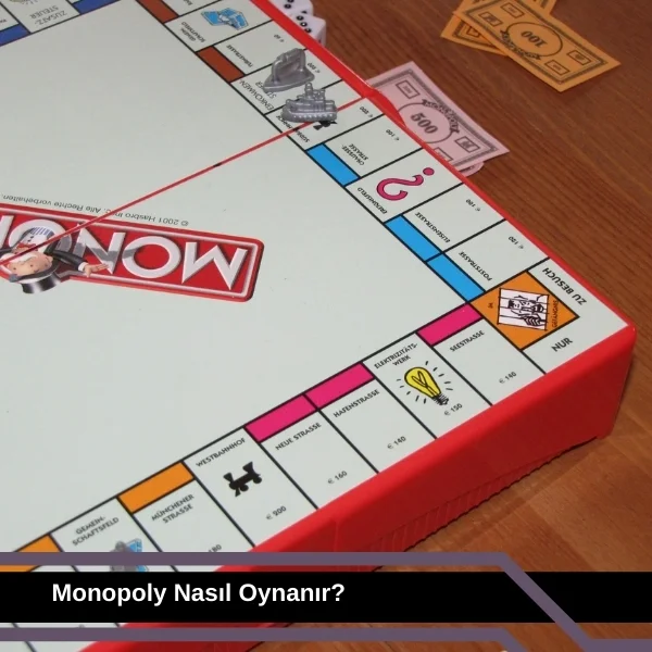 Monopoly Nasıl Oynanır