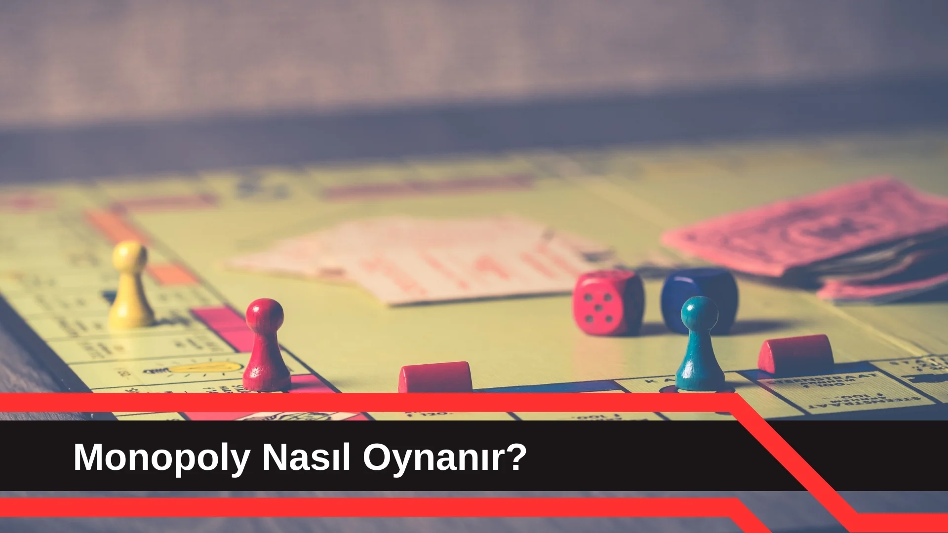 Monopoly Nasıl Oynanır